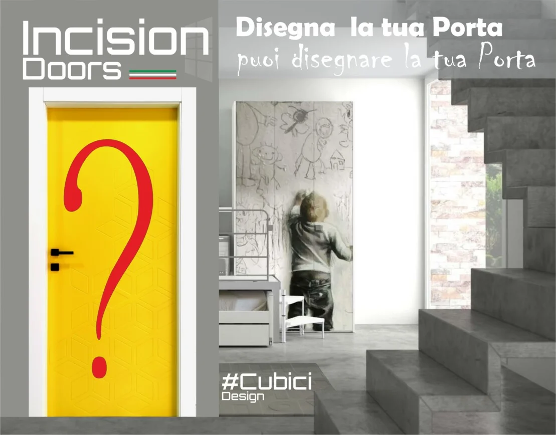 puoi disegnare la tua porta Incisin Doors